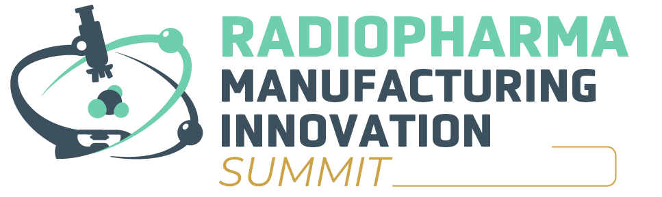 Radiopharma Manufacturing Innovation Summit 2026